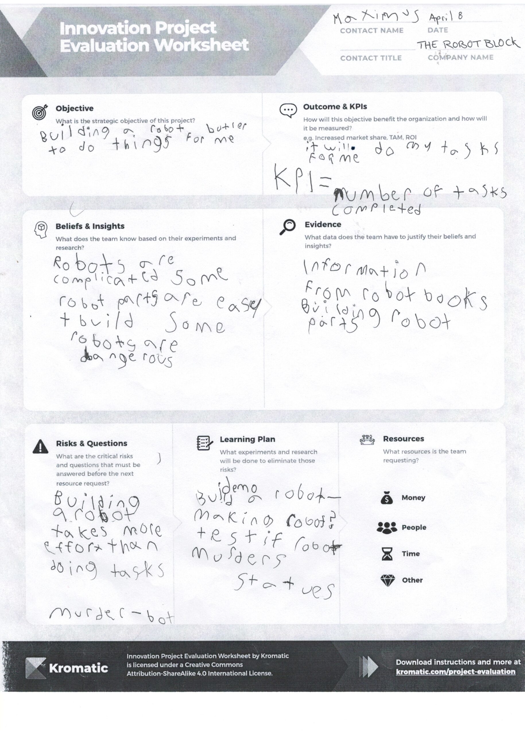 An innovation project evaluation worksheet can help you map out your MVP process.