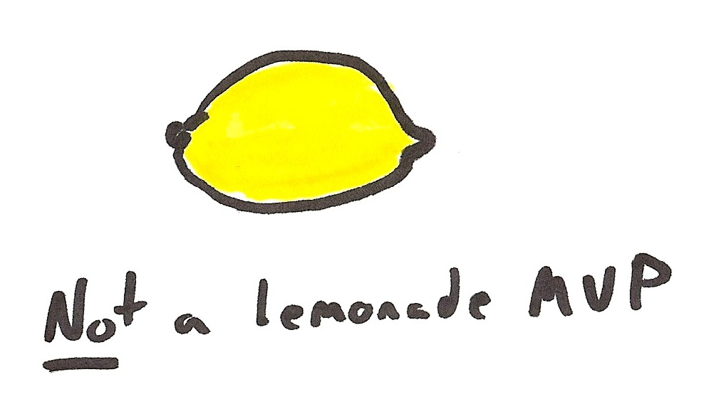 Minimum Viable Experience: User Experience is Not a Feature